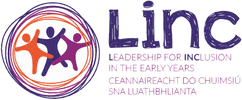 LINC, Leadership for Inclusion in the Early Years